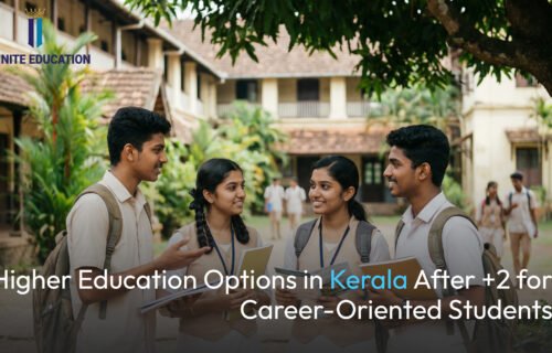 Higher Education Options in Kerala After +2 for Career-Oriented Students